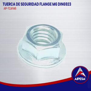 TUERCA DE SEGURIDAD FLANGE M6 DIN6923 - AIP-TCAFM6
