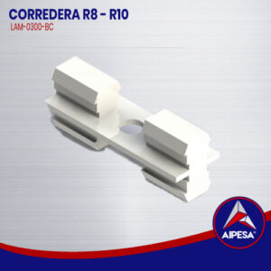 CORREDERA R8 - R10  LAM-0300-BC