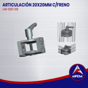 ARTICULACIÓN 20X20MM C/FRENO  LAM-3005-20B