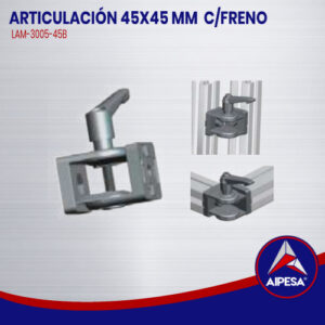 ARTICULACIÓN 45X45 MM  C/FRENO  LAM-3005-45B