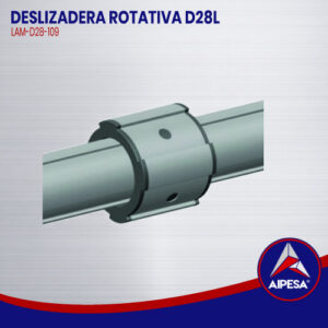 DESLIZADERA ROTATIVA D28L  LAM-D28-109