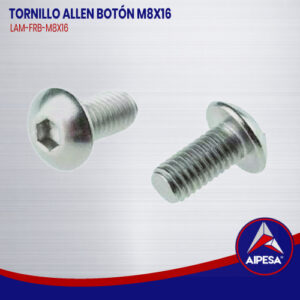 TORNILLO ALLEN BOTÓN M8X16  LAM-FRB-M8X16
