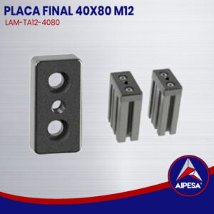 PLACA FINAL  40X80 M12  LAM-TA12-4080