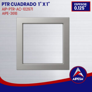 PTR CUADRADO DE ALUMINIO  1" X 1" DE 0.125" ESPESOR