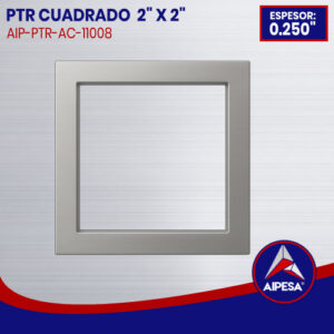 PTR CUADRADO DE ALUMINIO  2" X 2" DE 0.250" ESPESOR
