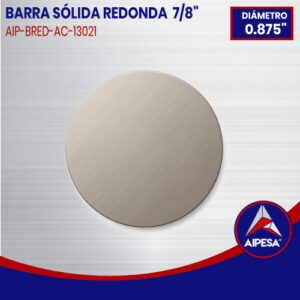 BARRA SÓLIDA REDONDA DE 7/8" DE DIÁMETRO